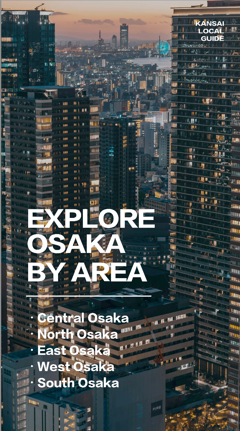 Osaka, Kyoto & Nara Local Guide (PDF)